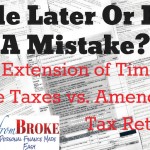 Extension of time to file vs amended return