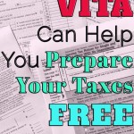 VITA can help you prepare your taxes for free.
